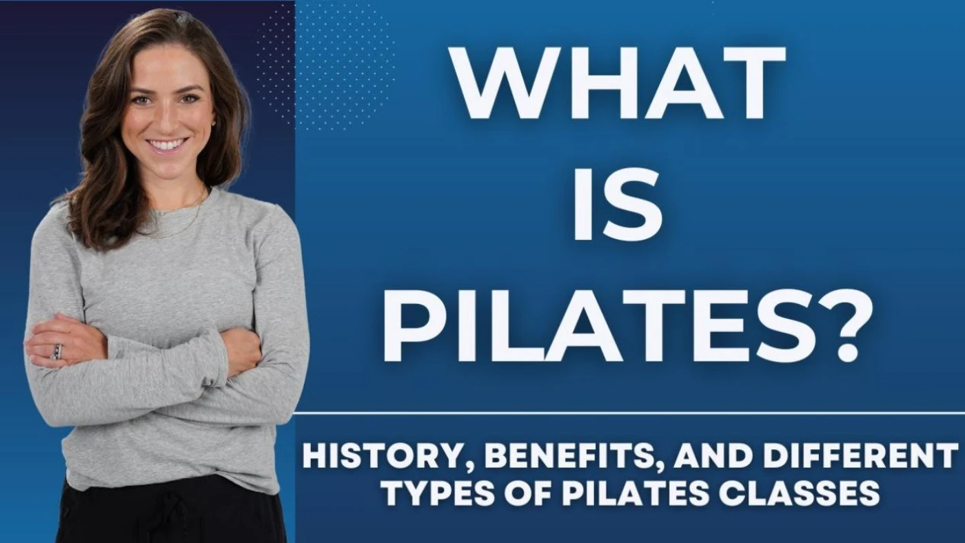 Was ist Pilates? Geschichte, Vorteile und verschiedene Arten von Pilates-Kursen